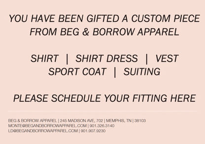 Beg & Borrow Apparel | Custom Gift Certificate